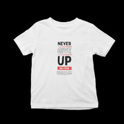 never_give_up_on_your_dream white 1