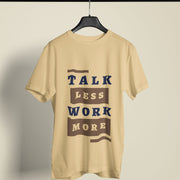talk_less_work_more beige 2