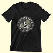 Make Coffee Not War Black 1
