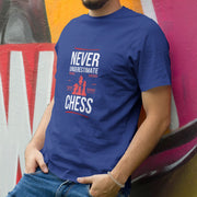 Chess Never Underestimate Royal Blue 4