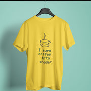 I_turn_coffee_into_code yellow 2