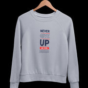 never_give_up_on_your_dream gray 2
