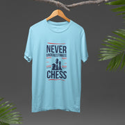 chess_never_underestimate sky_blue 2