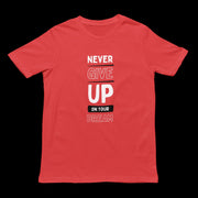 never_give_up_on_your_dream red 1