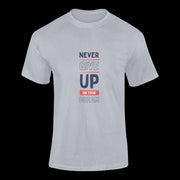 never_give_up_on_your_dream gray 1