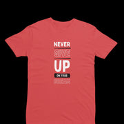never_give_up_on_your_dream red 1