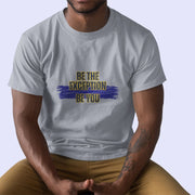 be_the_exception_be_you gray 4