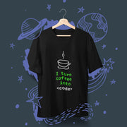 I_turn_coffee_into_code black 2