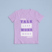 talk_less_work_more lavender 1