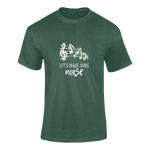 Men Regular Fit Tshirt - Lets Make Some Noise Men Regular Fit Tshirt 180 Bottle Green | Fullmoon Styles