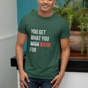 you_get_what_you_work_for bottle_green 5