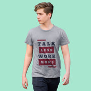 talk_less_work_more gray 6