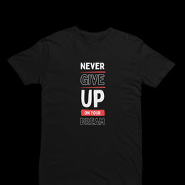 never_give_up_on_your_dream black 1