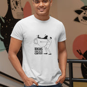 Ideas Come After Coffee White 4