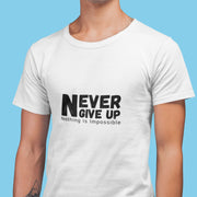 never_give_up_nothing_is_impossible white 4
