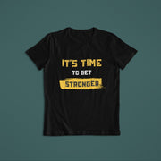 Its Time To Get Stronger Black 1