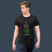 I_turn_coffee_into_code black 6