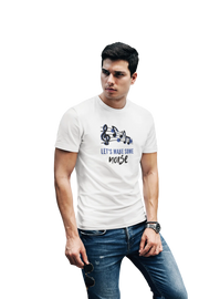 Lets Make Some Noise Men Regular Fit Tshirt 180 White Regular Fit Tshirt - Premium Cotton Men Wear