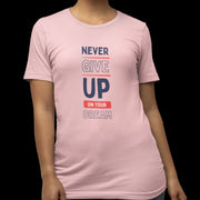 never_give_up_on_your_dream baby_pink 5