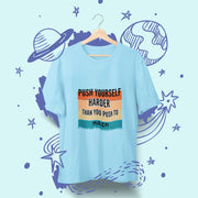 push_yourself_harder_than_you_push_to_main sky_blue 2