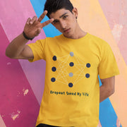 dropout_saved_my_life yellow 6