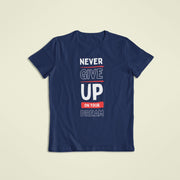 never_give_up_on_your_dream navy_blue 1