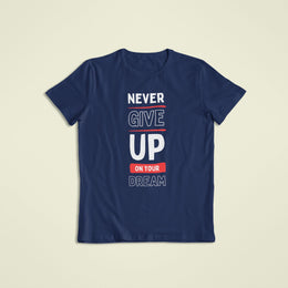 never_give_up_on_your_dream navy_blue 1