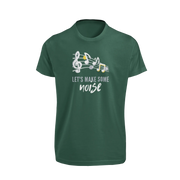 Women Regular Fit Tshirt - Lets Make Some Noise Women Regular Fit Tshirt 180 Bottle Green | Fullmoon Styles