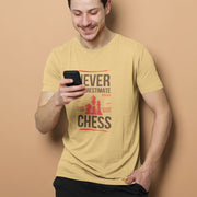 chess_never_underestimate beige 5