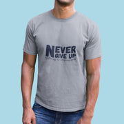 never_give_up_nothing_is_impossible gray 6