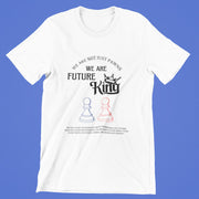 chess_we_are_future_kings white 1