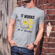 it_works_on_my_machine gray 4