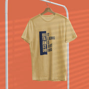 quit_talking_and_start_doing beige 2