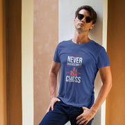 chess_never_underestimate royal_blue 6