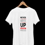 never_give_up_on_your_dream white 2