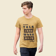talk_less_work_more beige 6