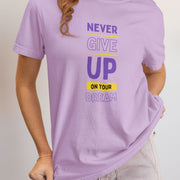 never_give_up_on_your_dream lavender 5