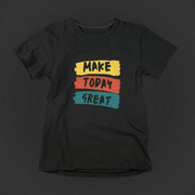 Make Today Great Black 1