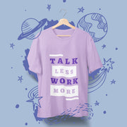 talk_less_work_more lavender 2
