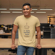 I_turn_coffee_into_code beige 6