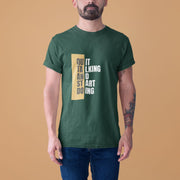 Quit Talking And Start Doing Bottle Green 4