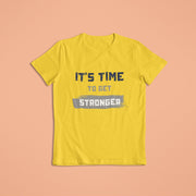 its_time_to_get_stronger yellow 1