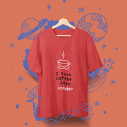 I_turn_coffee_into_code red 2