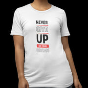 never_give_up_on_your_dream white 4