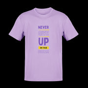 never_give_up_on_your_dream lavender 1