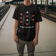 Dropout Saved My Life Black 4