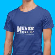 never_give_up_nothing_is_impossible royal_blue 3