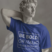be_bold_or_italic_never_regular royal_blue 3