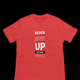 never_give_up_on_your_dream red 1