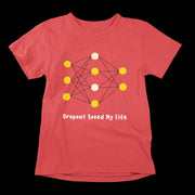 dropout_saved_my_life red 1